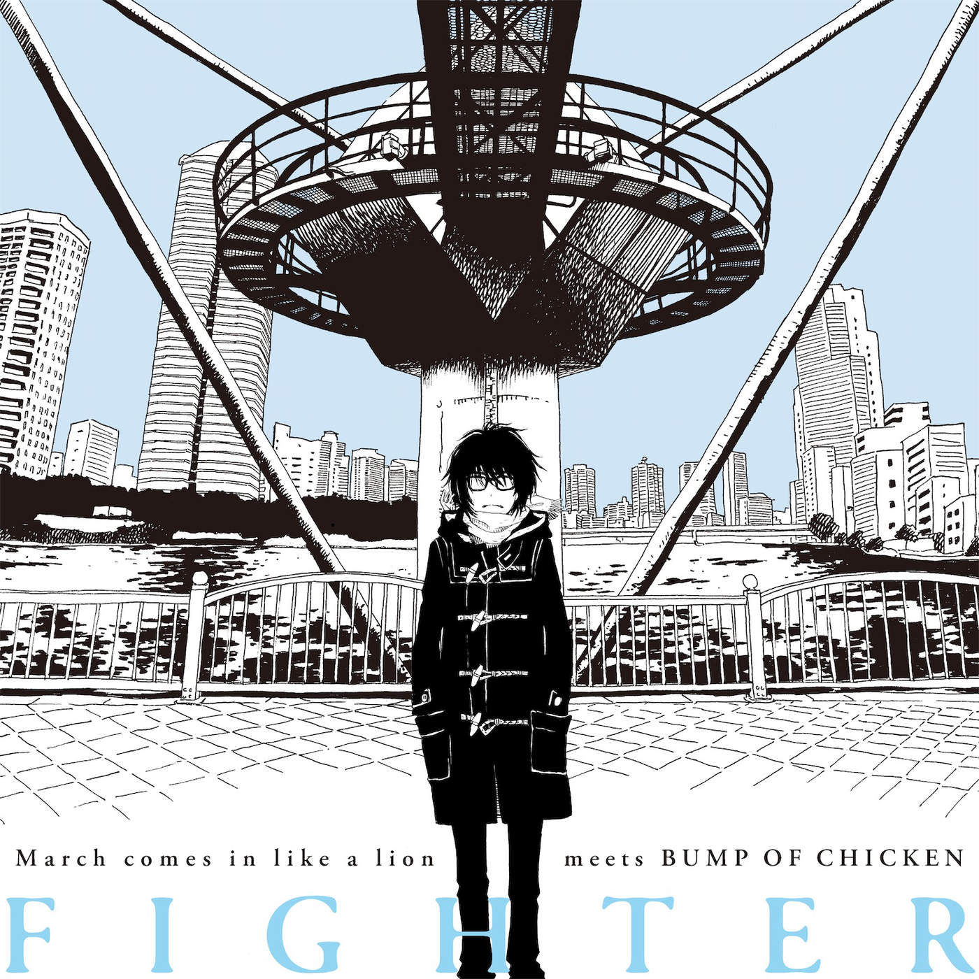 BUMP OF CHICKEN - Fighter [Ending 3-Gatsu no Lion]