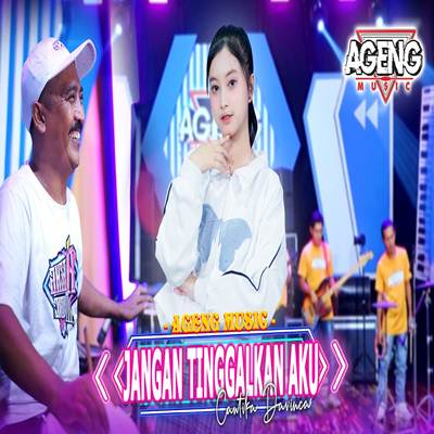 Jangan Tinggalkan Aku Feat. Ageng Music