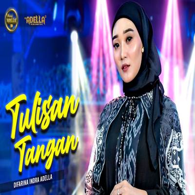 Tulisan Tangan Feat. Om Adella