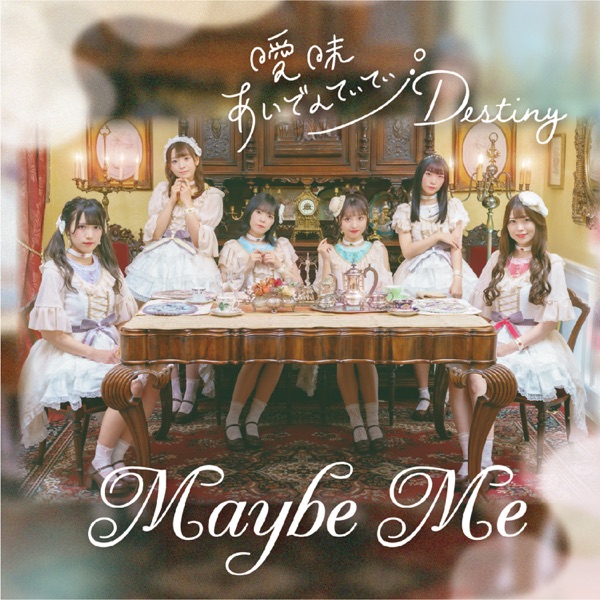 Maybe Me - Aimai Identity