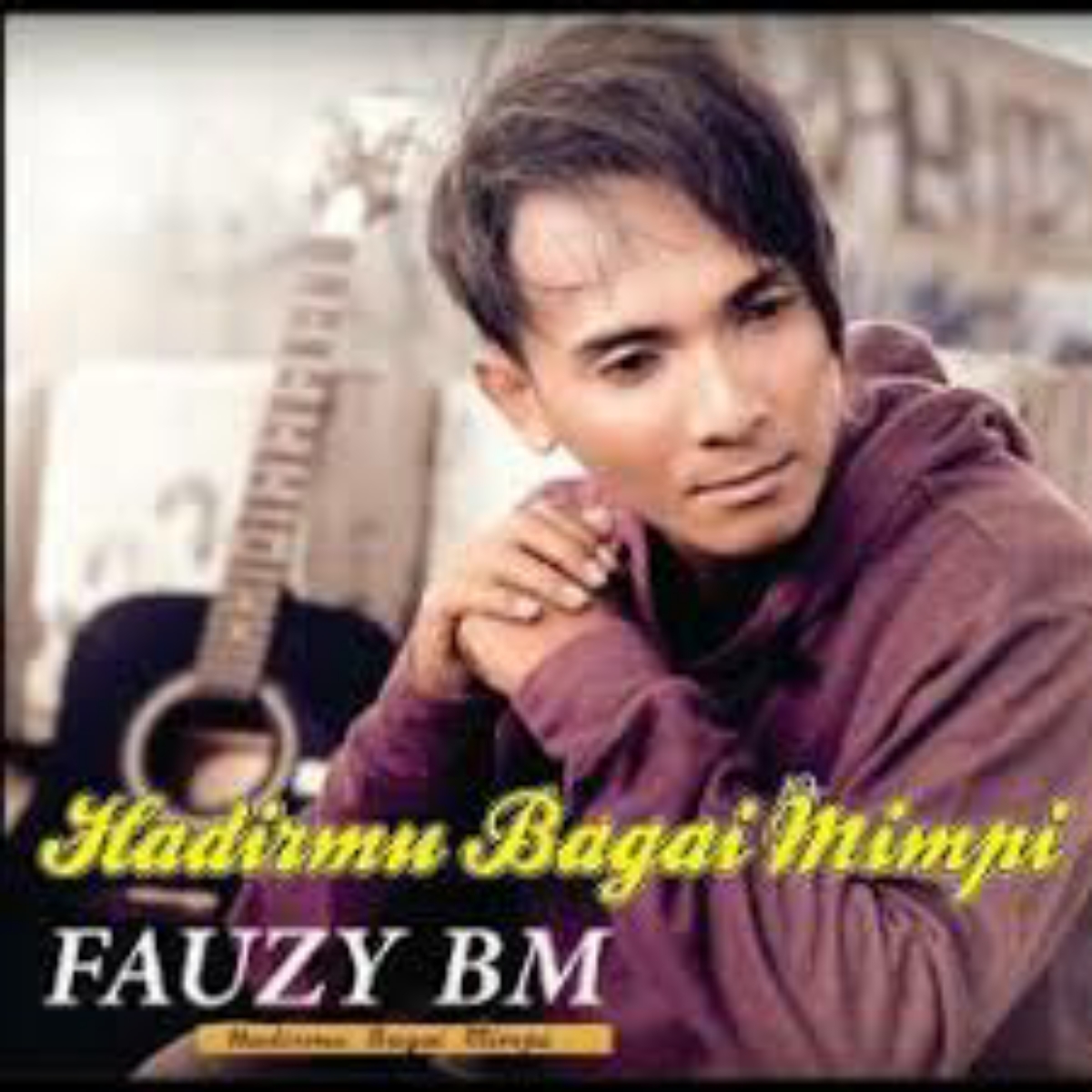 Hadirmu Bagai Mimpi