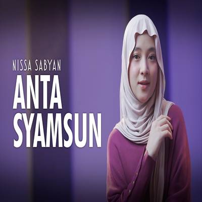 Nissa Sabyan Anta Syamsun Mp3