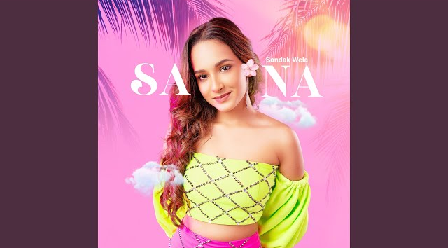 Sandak Wela - Sana