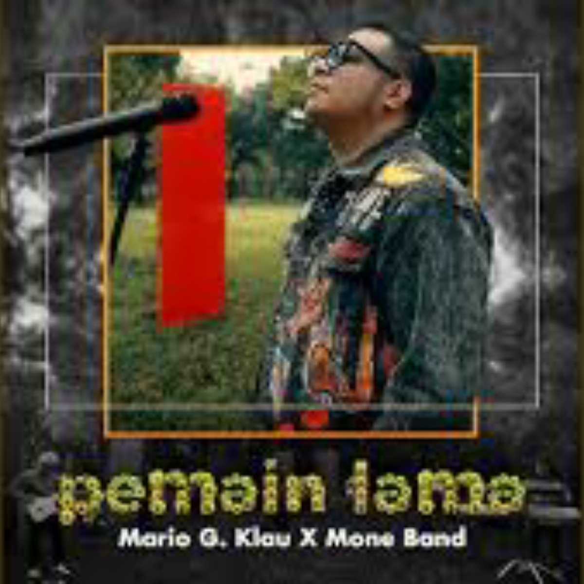 Mario G Klau, Mone Band Pemain Lama Mp3