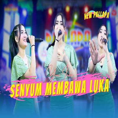 Senyum Membawa Luka Feat. New Pallapa