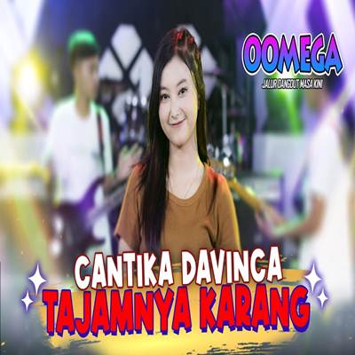 Cantika Davinca Tajamnya Karang Mp3