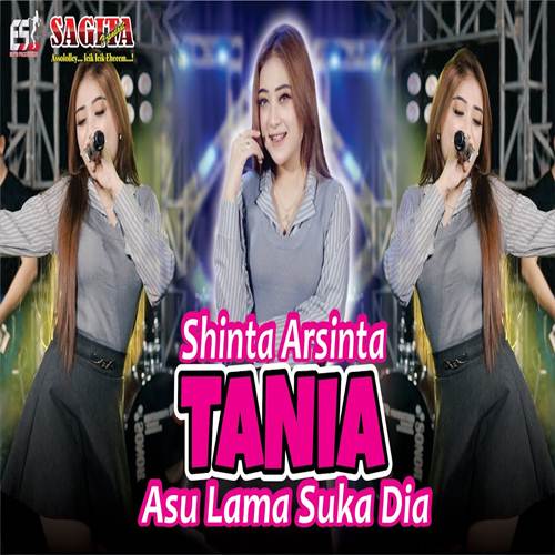 Shinta Arsinta Tania (Asu Lama Suka Dia) Mp3