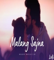 01 Malang Sajna (Lofi Mix)