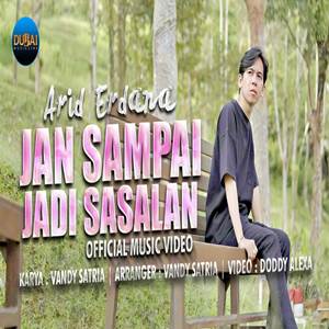 Arid Erdana Jan Sampai Jadi Sasalan Cover mp3