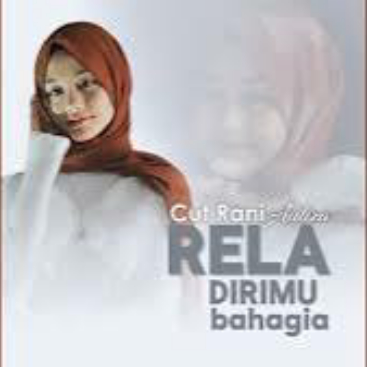 Cut Rani Auliza Rela Dirimu Bahagia Mp3