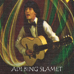 Adi Bing Slamet - Memang Yang Kucari