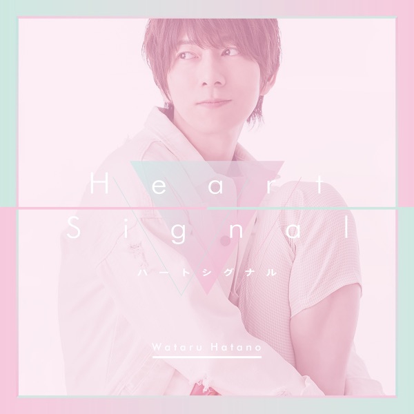 Wataru Hatano - Heart Signal