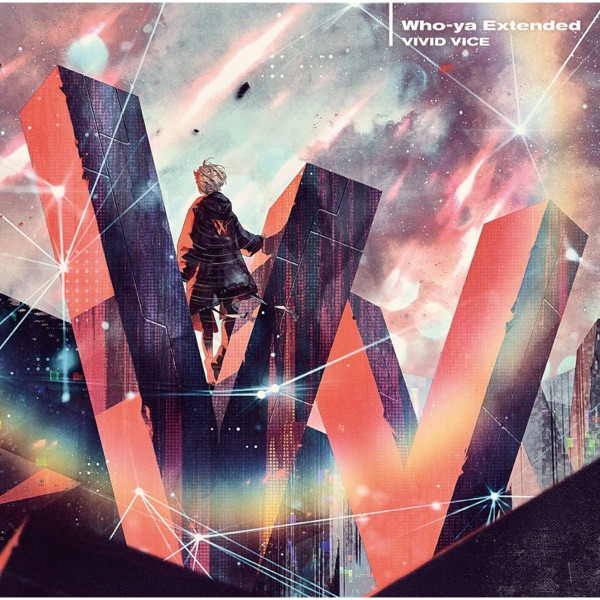 Who-ya Extended - VIVID VICE