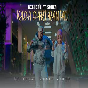 Big Heru Feat Sonia Kaba Dari Rantau Cover mp3