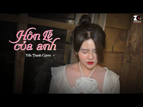 Hôn Lễ Của Anh -  Yến Thanh Cover 