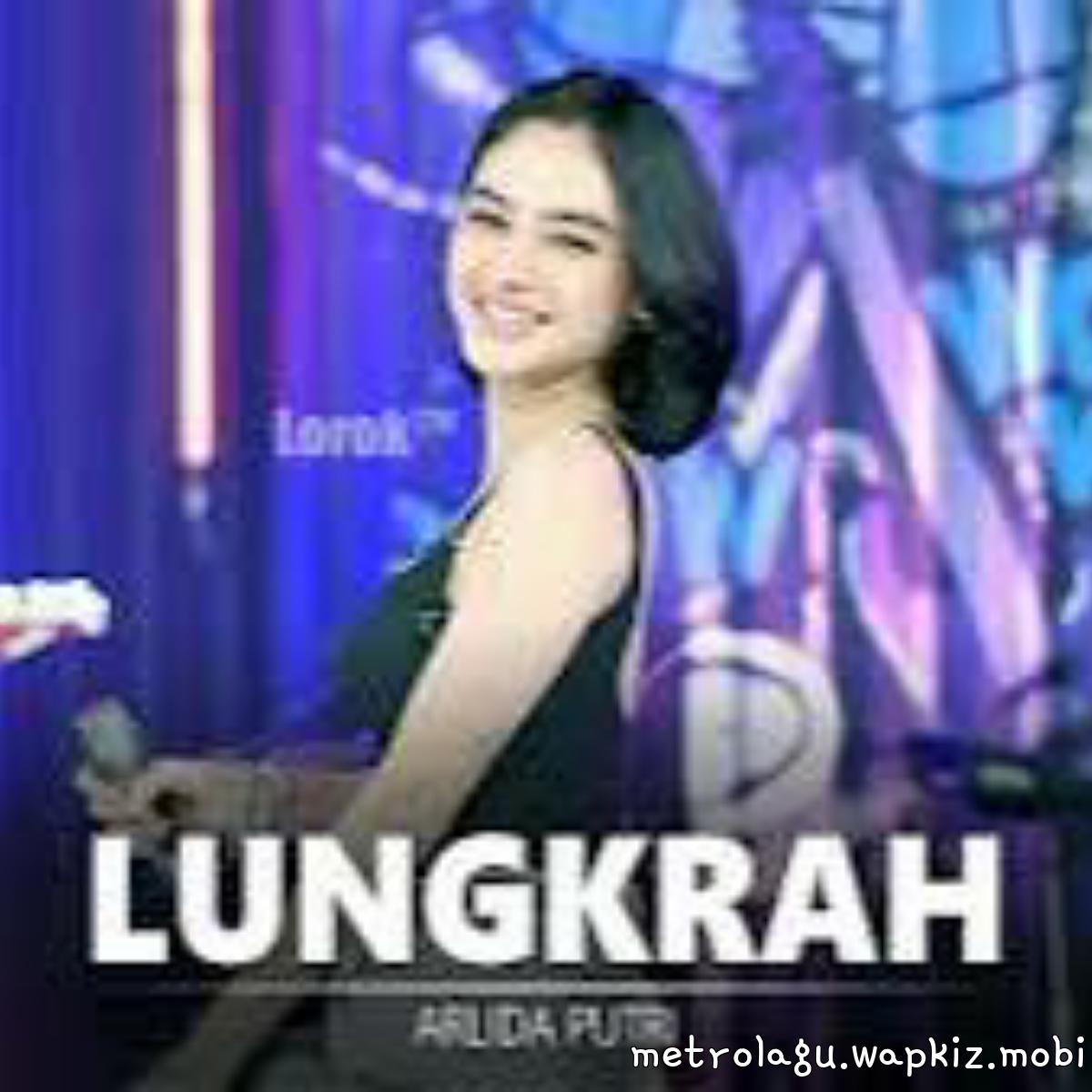 Arlida Putri - Lungkrah