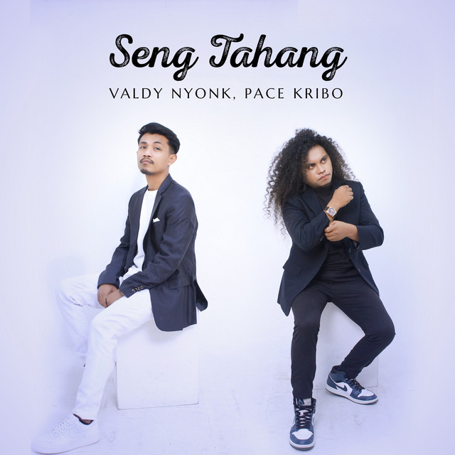Seng Tahang - Valdy Nyonk feat Pace Kribo