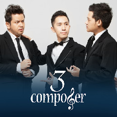 3 Composers - Hati Terlatih
