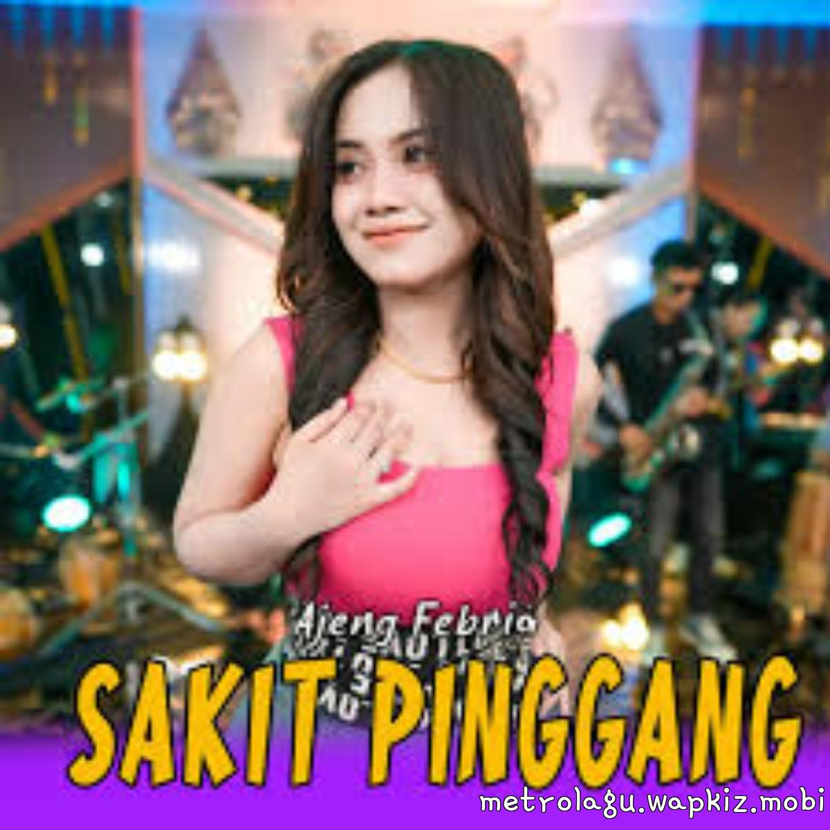 Ajeng Febria - Sakit Pinggang Mp3