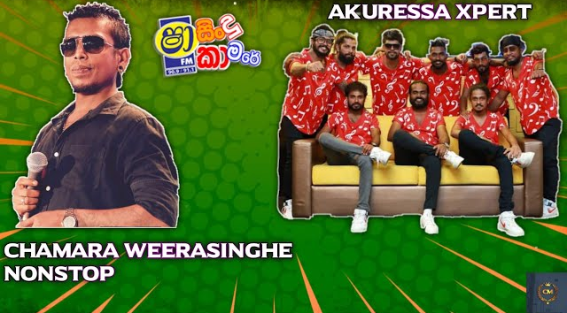 akuressa xpert Chamara Weerasinghe Nonstop