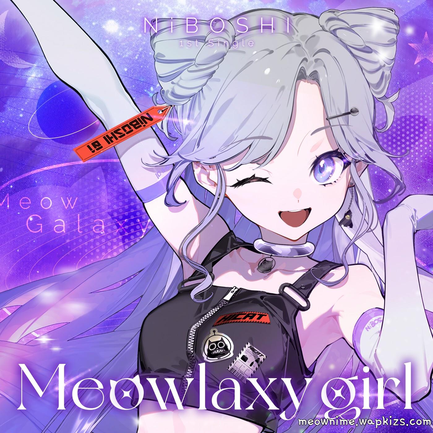 NiBOSHI - Meowlaxy girl Mp3