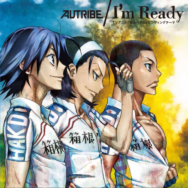 AUTRIBE feat.DIRTY OLD MEN - I'm Ready [Ending 2 Yowamushi Pedal]