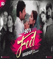 90s Feel Mashup by Sid Guldekar