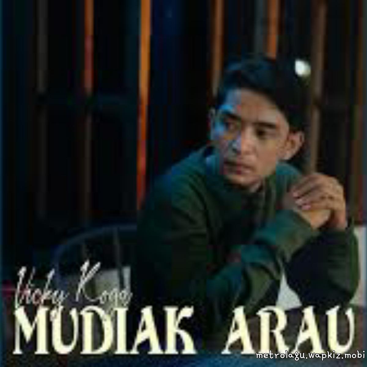 Vicky Koga - Mudiak Arau Mp3