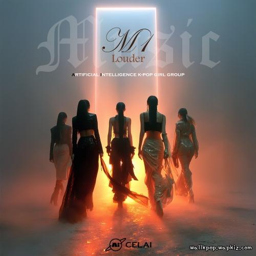 Celai (M1) - Louder Mp3