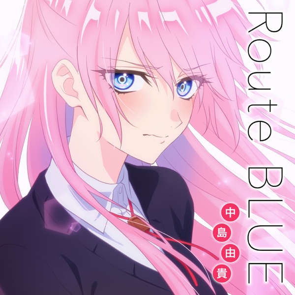 Yuki Nakashima - Route BLUE