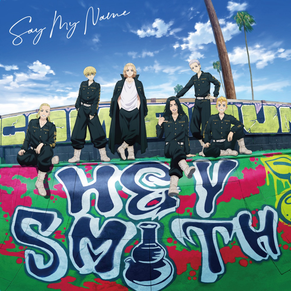 HEY-SMITH - Say My Name