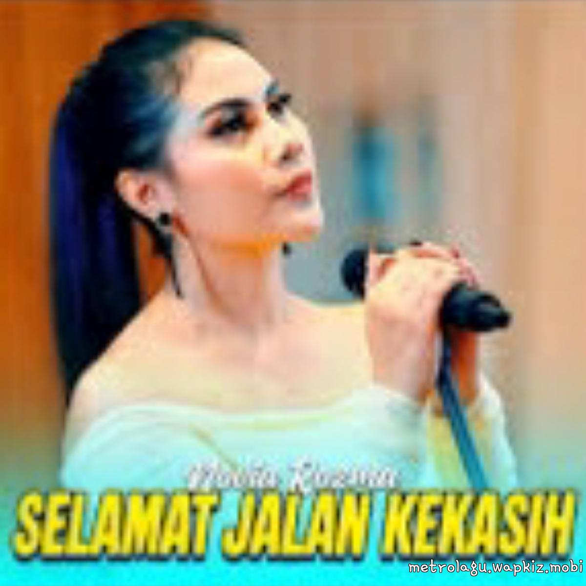 Novia Rozma - Selamat Jalan Kekasih Mp3