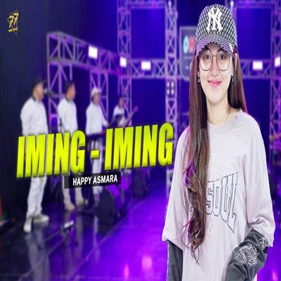 Happy Asmara Iming Iming (Cinta Bojone Uwong) Mp3