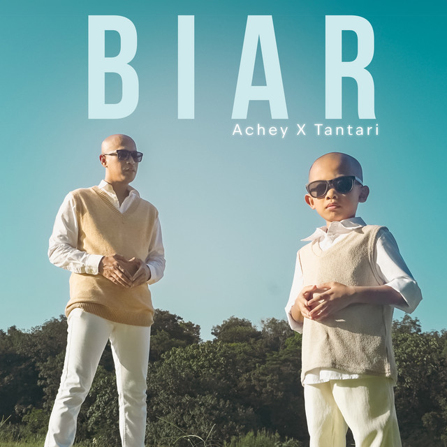 Biar - Achey Tantari