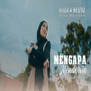 Rheka Restu Mengapa Menderita Cover Mp3