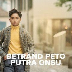 Betrand Peto - Jangan Dengar Mereka