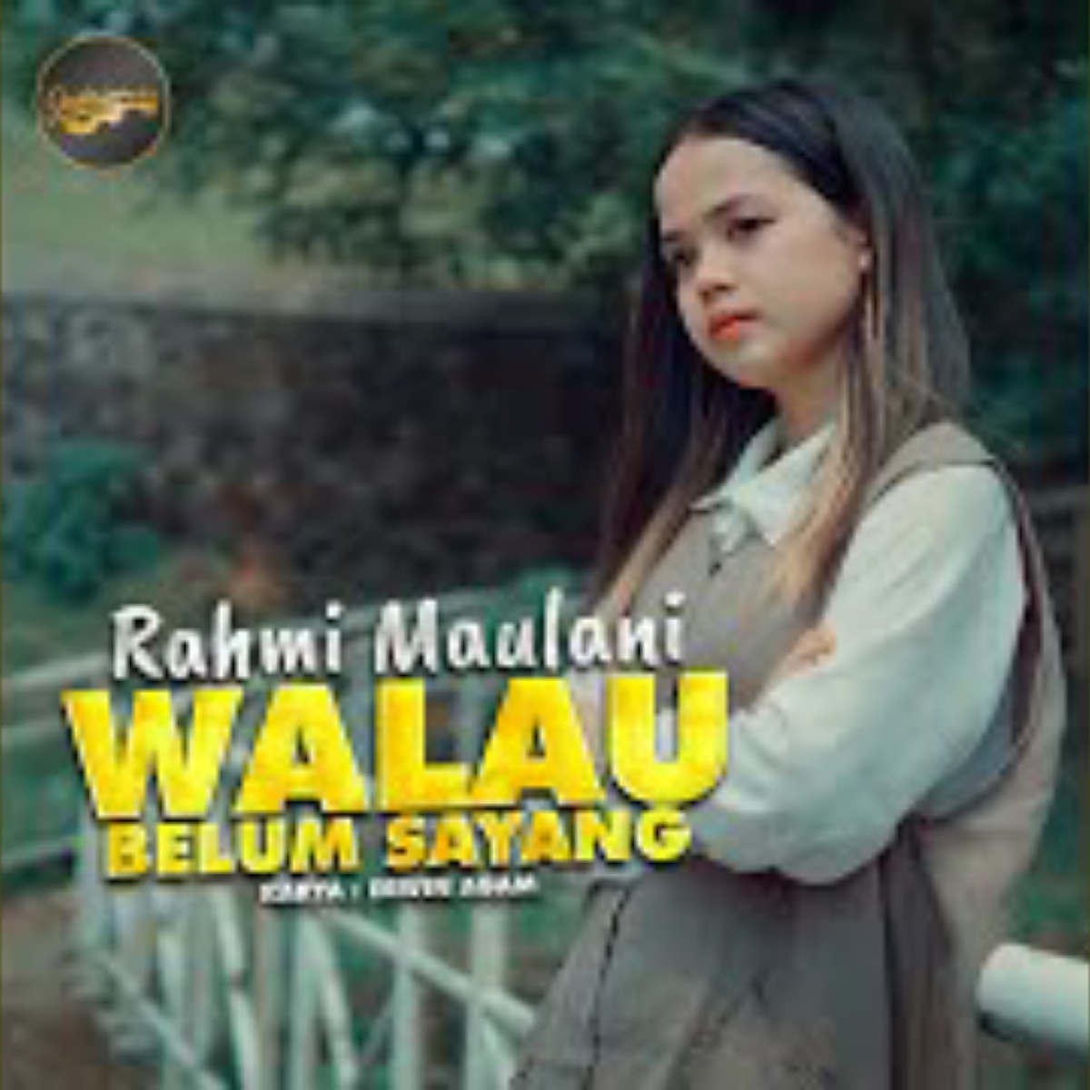 Rahmi maulani - Walau Belum Sayang