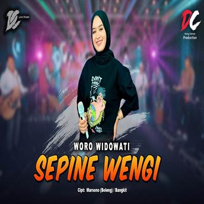 Woro Widowati Sepine Wengi DC Musik Mp3