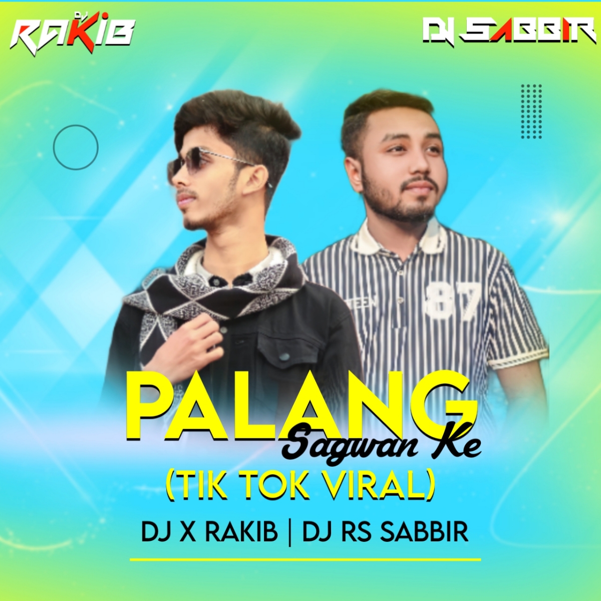 Palang Sagwan Ke (Matal Dance Mix) DJ X RaKiB & Dj Rs Sabbir