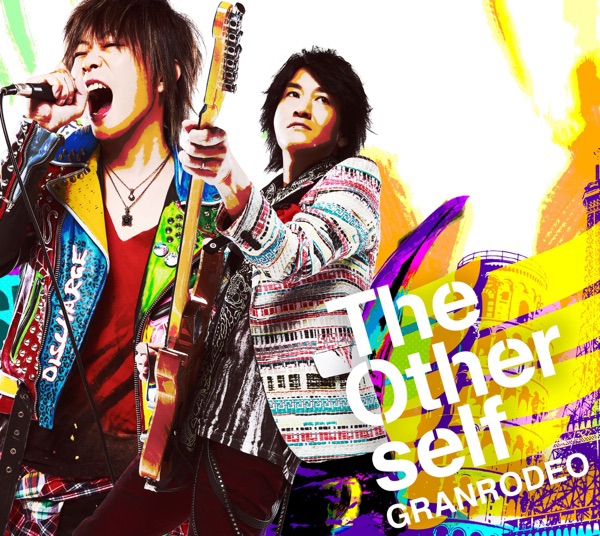 GRANRODEO - The Other self