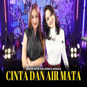 Arlida Putri feat Shinta Arsinta Cinta Dan Air Mata Cover Mp3