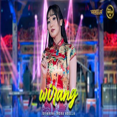 Difarina Indra Wirang Feat. Om Adella Mp3