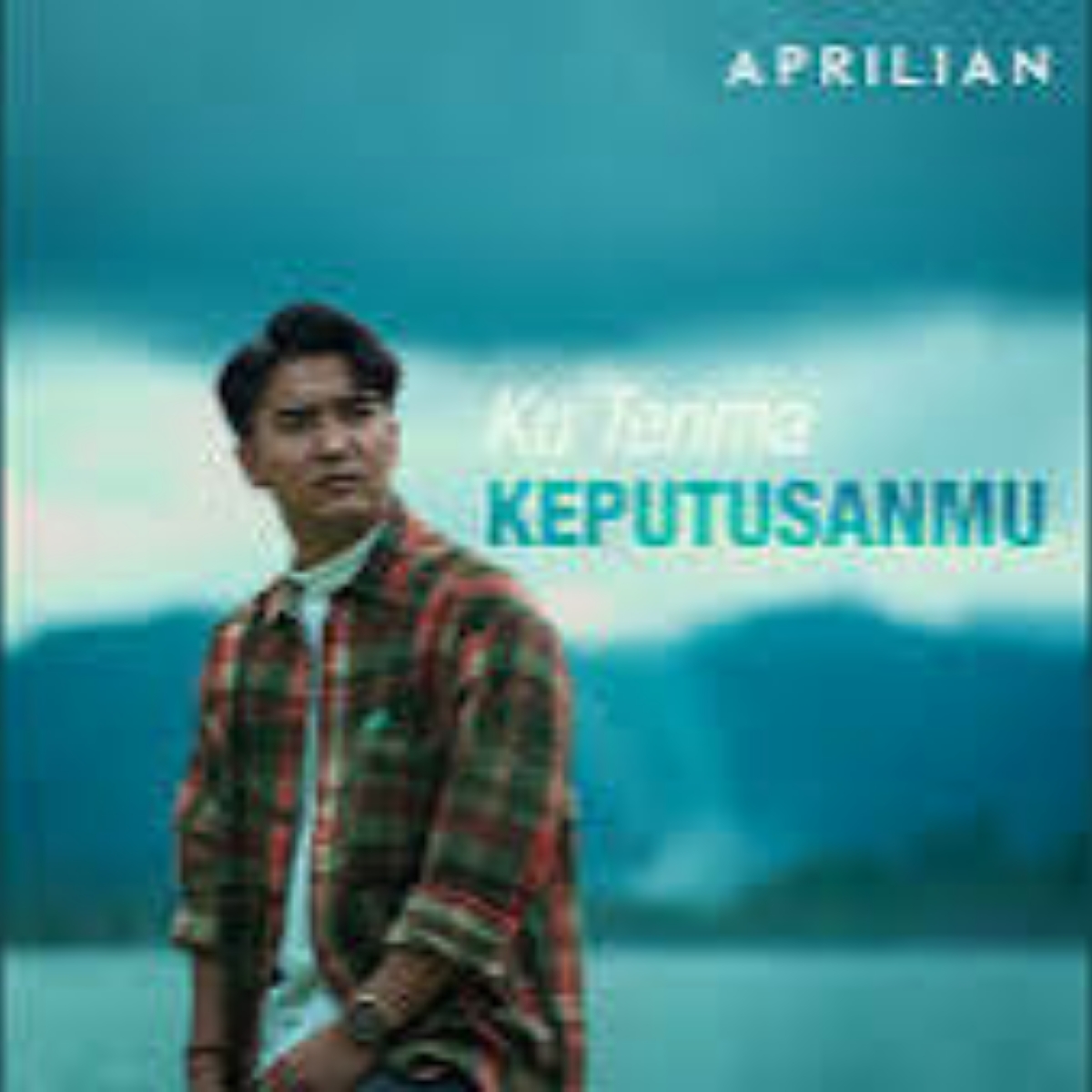 Aprilian - Ku Terima Keputusanmu