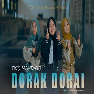 Tigo Mandayo Dorak Dorai Cover Mp3