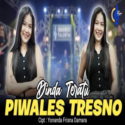 Dinda Teratu Piwales Tresno Mp3