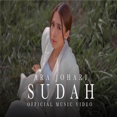 Ara Johari  Sudah Mp3