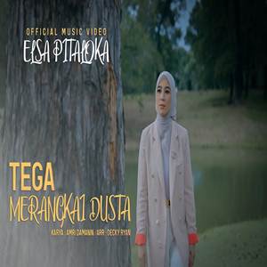 Elsa Pitaloka Tega Merangkai Dusta Cover mp3