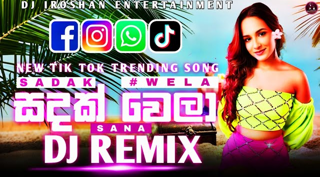 Sadak Wela Dj Remix 2024 Dj Remix l Sana   Dj Iroshan