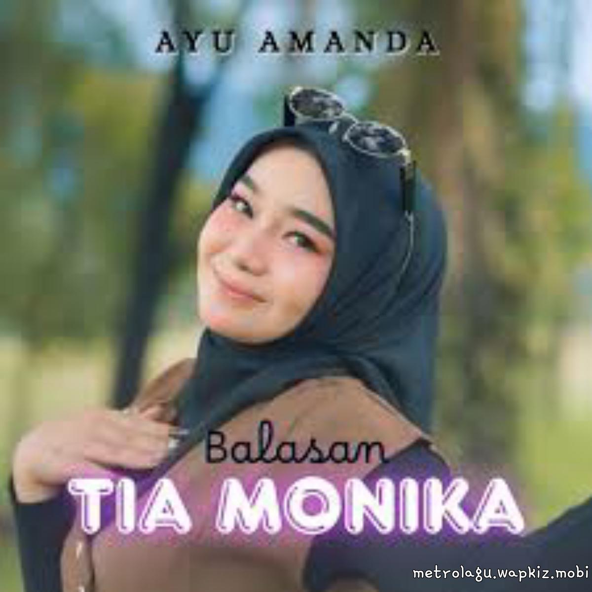 Ayu Amanda - Balasan Tia Monika Mp3