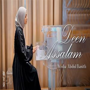 Ayisha Abdul Basith Deen Assalam Cover Mp3
